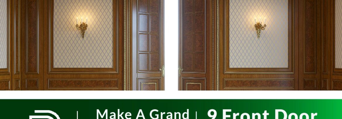Make A Grand Entrance: 9 Front Door Designs That Wow